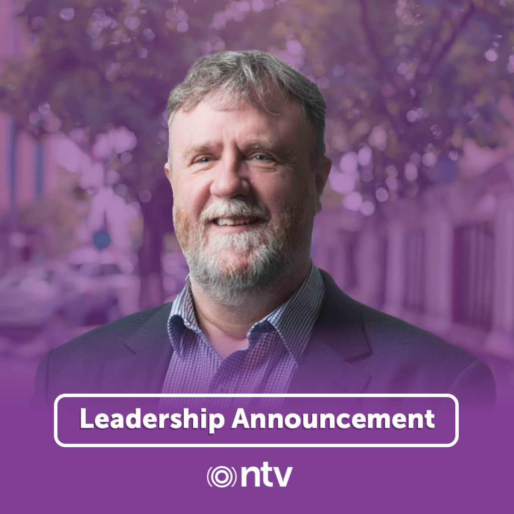Image shows NTV's departing CEO Phillip Ripper with text: Leadership Announcement
